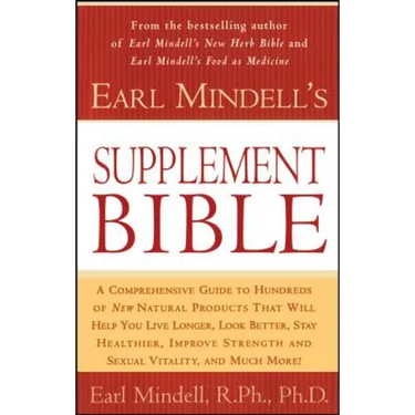 Earl Mindell's Supplement Bible