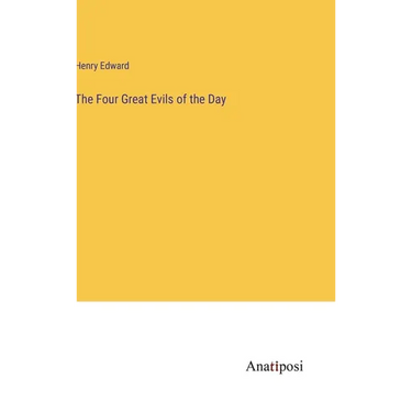 The Four Great Evils of the Day