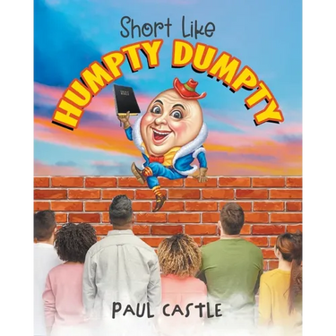 Short Like Humpty Dumpty