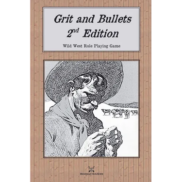 Grit and Bullets, 2nd Edition