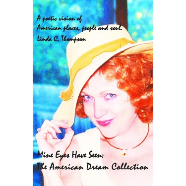 Mine Eyes Have Seen: The American Dream Collection
