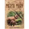 Mighty Mary