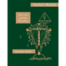 The Vine and the Branches: Teacher's Manual: Our Holy Faith Series