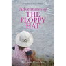 Adventures of THE FLOPPY HAT