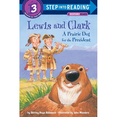 Lewis and Clark: A Prairie Dog for the President
