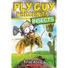 Fly Guy Presents: Insects (Scholastic Reader, Level 2)