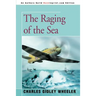 The Raging of the Sea