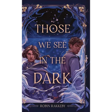 Those We See in the Dark
