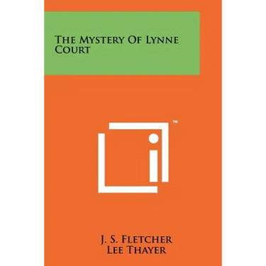 The Mystery Of Lynne Court