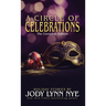 A Circle of Celebrations: The Complete Edition