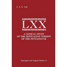 A Lexical Study of the Septuagint Version of the Pentateuch