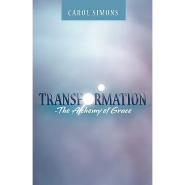 Transformation - The Alchemy of Grace