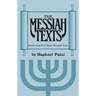 Messiah Texts: Jewish Legends of Three Thousand Years