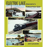 Electric Lake: Oneonta's Forgotten Gem