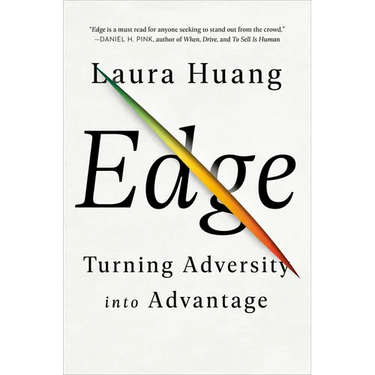Edge: Turning Adversity Into Advantage