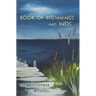Book of Beginnings and Ends
