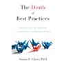 The Death of Best Practices: Reimagining HR through Cultivating a Growth Mindset