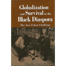 Globalization and Survival in the Black Diaspora: The New Urban Challenge