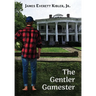 The Gentler Gamester