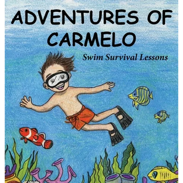 Adventures of Carmelo-Swim Survival Lessons