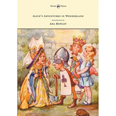 Alice's Adventures in Wonderland - Illustrated by Ada Bowley