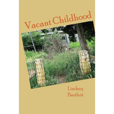 Vacant Childhood