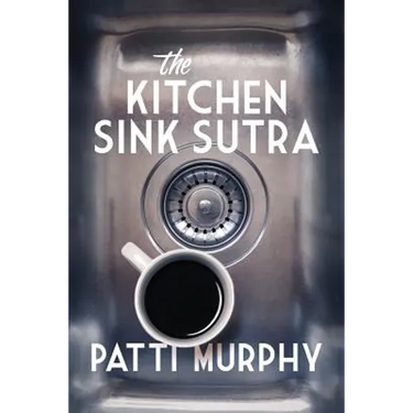 The Kitchen Sink Sutra