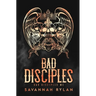 The Bad Disciples MC Series: Books 1-5