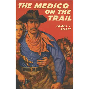 The Medico on the Trail