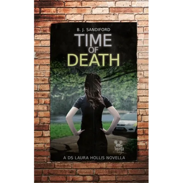 Time of Death: A DS Laura Hollis Novella