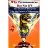 Why 'Tyrannosaurus' But Not 'If'?: The Dyslexic Blueprint for the Future of Education