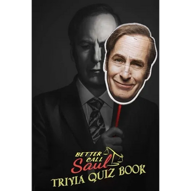 Better Call Saul: Trivia Quiz Book