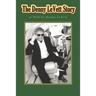 The Denny LeVett Story: as Told by Denny LeVett
