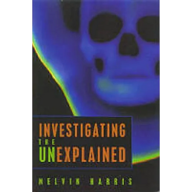 Investigating the Unexplained