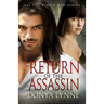 Return of the Assassin