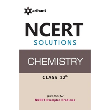 NCERT Solutions Chemistry 12th