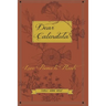 Dear Calendula: Love Poems to Plants