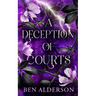 A Deception of Courts: Realm of Fey, Book III