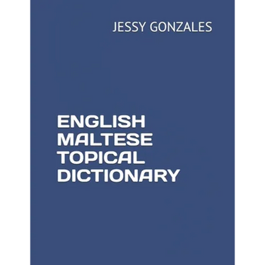 English Maltese Topical Dictionary