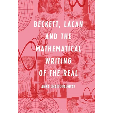 Beckett, Lacan and the Mathematical Writing of the Real