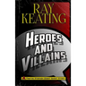 Heroes & Villains: A Pastor Stephen Grant Short Story