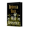 Wild Reverence