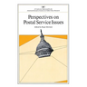 Perspectives on Postal Service Issues: A Conference Sponsored by the American Enterprise Institute
