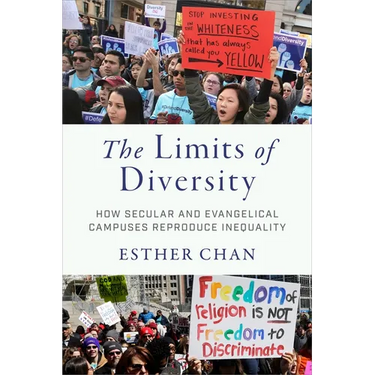 The Limits of Diversity: How Secular and Evangelical Campuses Reproduce Inequality