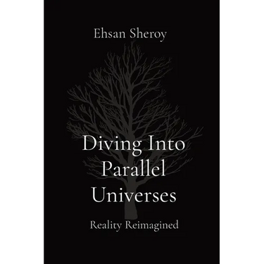 Diving Into Parallel Universes: Reality Reimagined