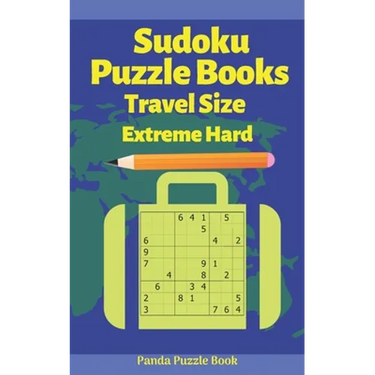 Sudoku Puzzle Books Travel Size Extreme Hard: Travel Activity Book For Adults Large Print