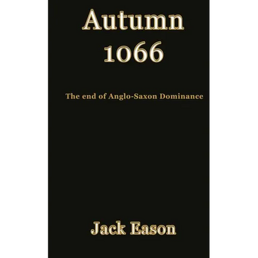 Autumn 1066: When Anglo-Saxon dominance ended