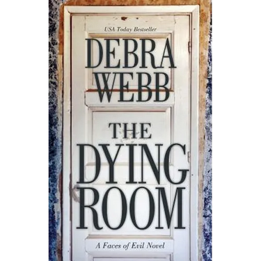 The Dying Room: A Faces of Evil Novel
