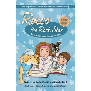 The Inspirational Adventures of Rocco the Rescue Dog: Short Story Collection for Early Readers - Ages 5 - 8