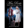 Mrs. Rosie and the Rockstar